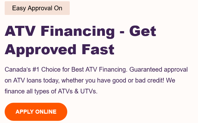  ATV-Financing-In-Canada-ATV-Loans-For-All-Credit-Types